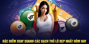 Bạch thủ lô đẹp nhất hôm nay tại iwin