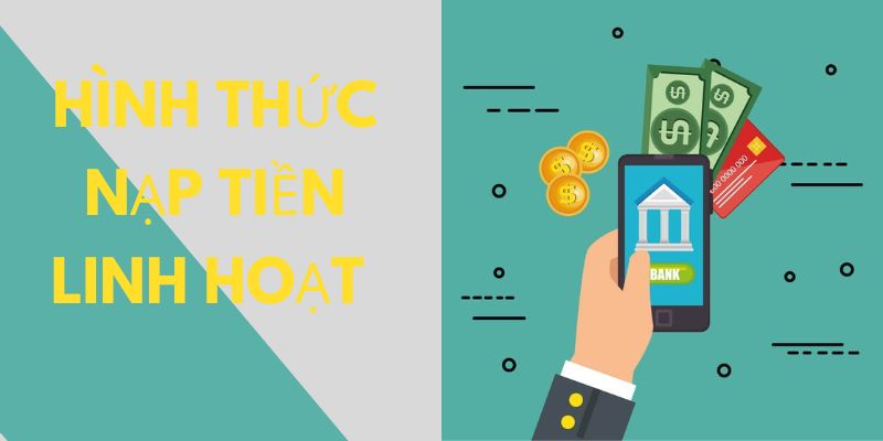 Đa dạng các hình thức nạp tiền tại W9Bet