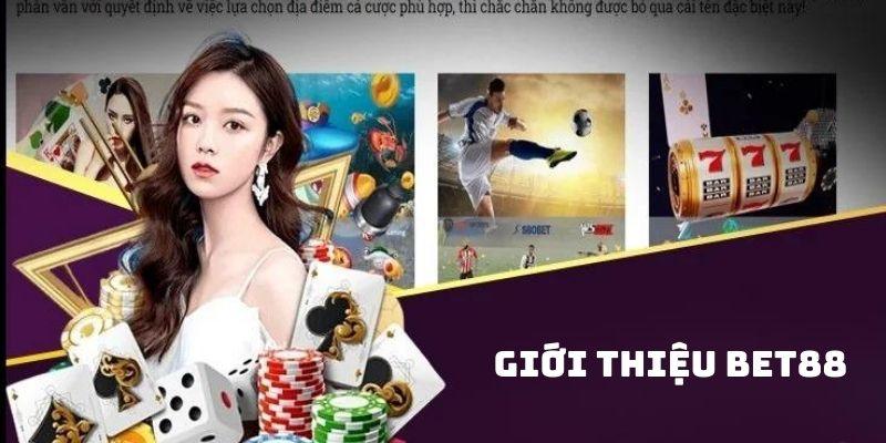 Bet88 với hệ thống kho trò chơi đình đám, chất lượng 